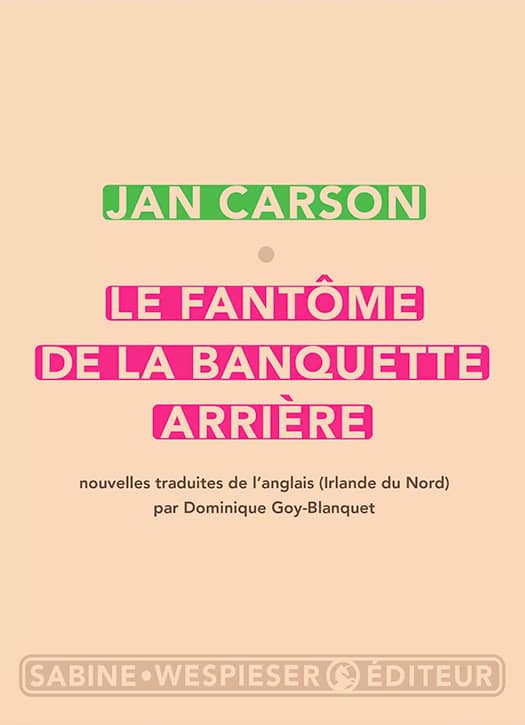 Le fantôme de la banquette arrière de Jan Carson