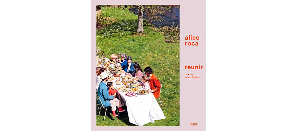 Alice Roca book Réunir FIRST editions