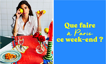 What to do in Paris during the 27th of july weekend ?