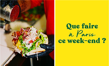 Sélection des meilleures sorties à Paris pour le week-end : musée, street food et balades culturelles pour une escapade parisienne réussie.